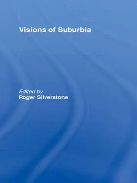 Silverstone |  Visions of Suburbia | Buch |  Sack Fachmedien