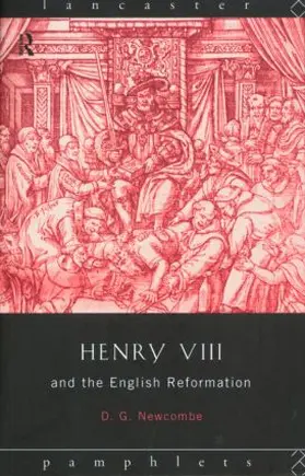 Newcombe |  Henry VIII and the English Reformation | Buch |  Sack Fachmedien