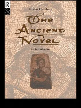 Holzberg | The Ancient Novel | Buch | 978-0-415-10753-2 | sack.de