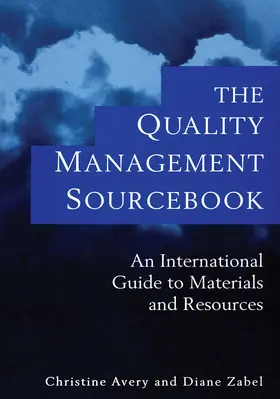 Avery / Zabel |  The Quality Management Sourcebook | Buch |  Sack Fachmedien