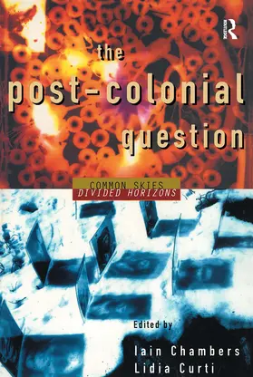 Chambers / Curti |  The Postcolonial Question | Buch |  Sack Fachmedien