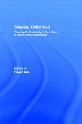 Cox |  Shaping Childhood | Buch |  Sack Fachmedien