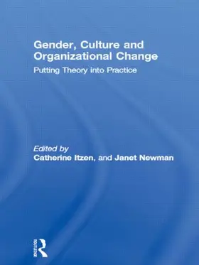 Itzen / Newman |  Gender, Culture and Organizational Change | Buch |  Sack Fachmedien