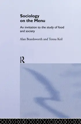 Beardsworth / Keil | Sociology on the Menu | Buch | 978-0-415-11424-0 | sack.de