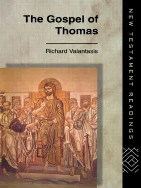 Valantasis |  The Gospel of Thomas | Buch |  Sack Fachmedien