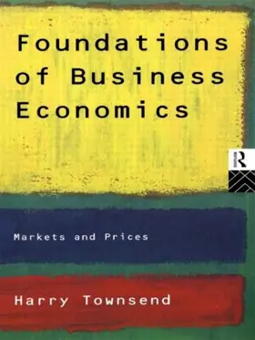 Townsend |  Foundations of Business Economics | Buch |  Sack Fachmedien