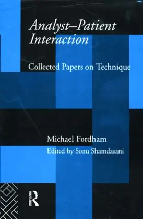 Fordham / Shamdasani |  Analyst-Patient Interaction | Buch |  Sack Fachmedien