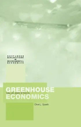 Spash |  Greenhouse Economics | Buch |  Sack Fachmedien