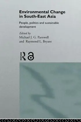 Bryant / Parnwell |  Environmental Change in South-East Asia | Buch |  Sack Fachmedien