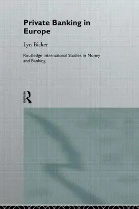 Bicker |  Private Banking in Europe | Buch |  Sack Fachmedien