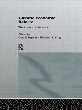 Segal / Yang |  Chinese Economic Reform | Buch |  Sack Fachmedien