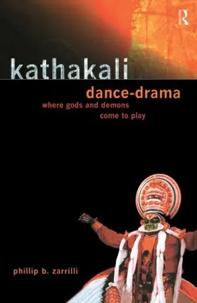 Zarrilli | Kathakali Dance-Drama | Buch | 978-0-415-13109-4 | sack.de