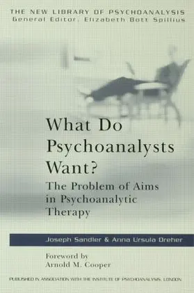 Dreher / Sandler |  What Do Psychoanalysts Want? | Buch |  Sack Fachmedien