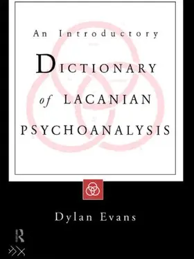 Evans |  An Introductory Dictionary of Lacanian Psychoanalysis | Buch |  Sack Fachmedien
