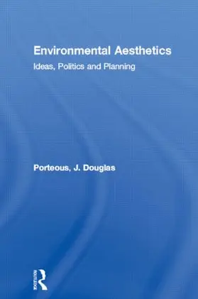 Porteous | Environmental Aesthetics | Buch | 978-0-415-13770-6 | www2.sack.de