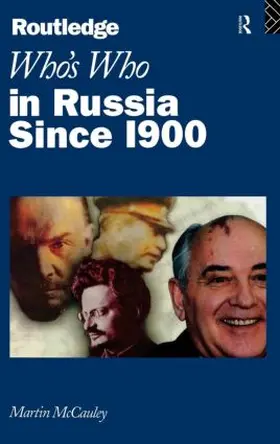 McCauley |  Who's Who in Russia since 1900 | Buch |  Sack Fachmedien