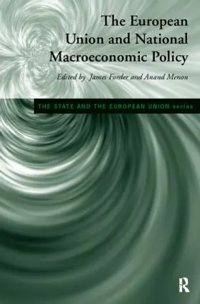 Forder / Menon |  European Union and National Macroeconomic Policy | Buch |  Sack Fachmedien