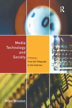 Winston |  Media Technology and Society | Buch |  Sack Fachmedien
