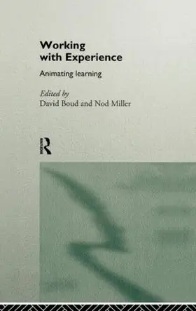 Boud / Miller | Working with Experience | Buch | 978-0-415-14245-8 | sack.de