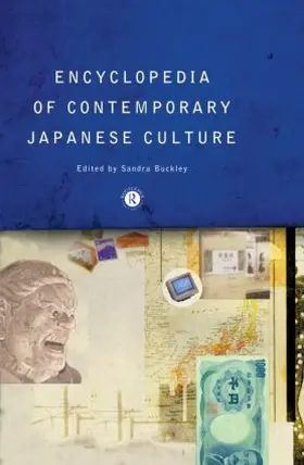 Buckley |  Encyclopedia of Contemporary Japanese Culture | Buch |  Sack Fachmedien