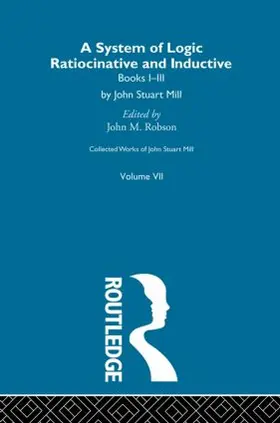 Robson |  Collected Works of John Stuart Mill | Buch |  Sack Fachmedien