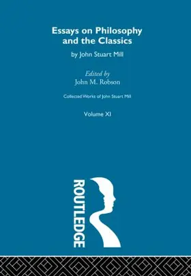 Robson |  Collected Works of John Stuart Mill | Buch |  Sack Fachmedien