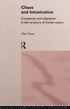 Dean | Chaos and Intoxication | Buch | 978-0-415-14615-9 | sack.de