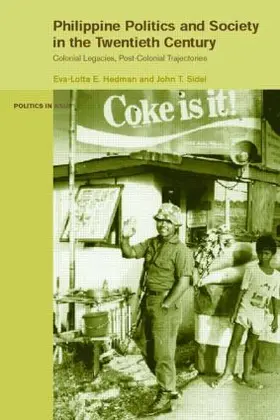 Hedman / Sidel |  Philippine Politics and Society in the Twentieth Century | Buch |  Sack Fachmedien