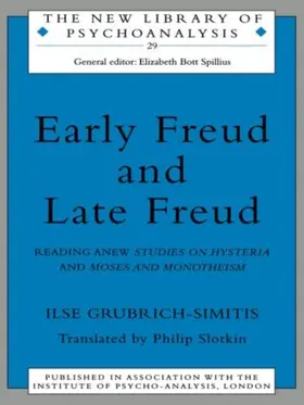 Grubrich-Simitis |  Early Freud and Late Freud | Buch |  Sack Fachmedien