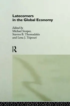 Storper / Thomadakis / Tsipouri |  Latecomers in the Global Economy | Buch |  Sack Fachmedien