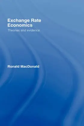 MacDonald | Exchange Rate Economics | Buch | 978-0-415-14878-8 | sack.de