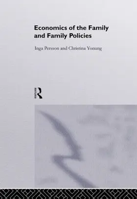 Jonung / Persson |  Economics of the Family and Family Policies | Buch |  Sack Fachmedien