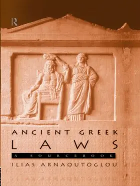 Arnaoutoglou |  Ancient Greek Laws | Buch |  Sack Fachmedien