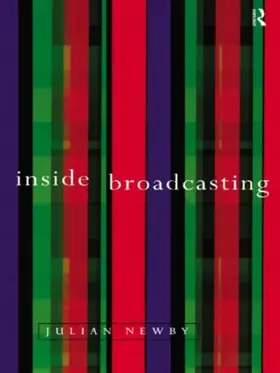 Newby |  Inside Broadcasting | Buch |  Sack Fachmedien