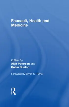 Bunton / Petersen |  Foucault, Health and Medicine | Buch |  Sack Fachmedien