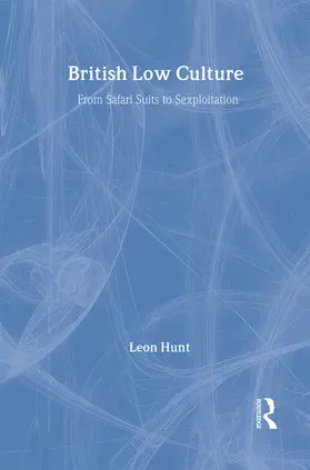 Chq / Hunt |  British Low Culture | Buch |  Sack Fachmedien