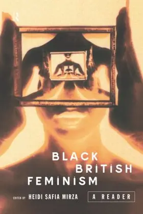 Mirza |  Black British Feminism | Buch |  Sack Fachmedien