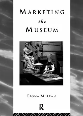 Mclean | Marketing the Museum | Buch | 978-0-415-15293-8 | www2.sack.de