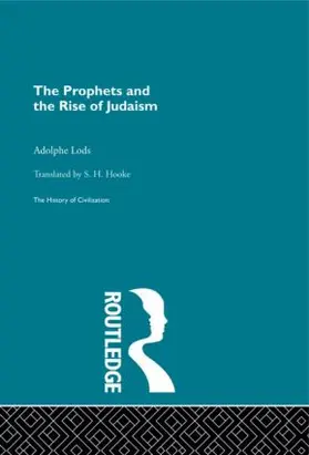 Lods |  The Prophets and the Rise of Judaism | Buch |  Sack Fachmedien
