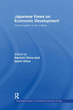 Ohno |  Japanese Views on Economic Development | Buch |  Sack Fachmedien