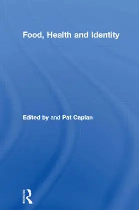 Caplan | Food, Health and Identity | Buch | 978-0-415-15679-0 | sack.de