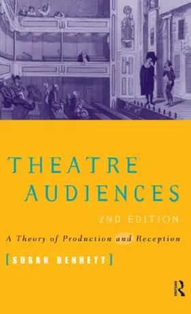 Bennett | Theatre Audiences | Buch | 978-0-415-15723-0 | sack.de