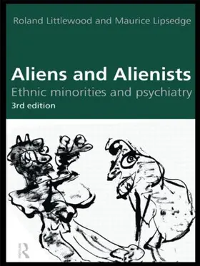 Lipsedge / Littlewood |  Aliens and Alienists | Buch |  Sack Fachmedien