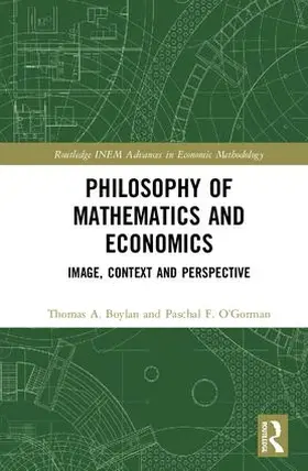 Boylan / O'Gorman |  Philosophy of Mathematics and Economics | Buch |  Sack Fachmedien