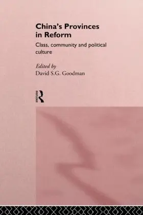 Goodman |  China's Provinces in Reform | Buch |  Sack Fachmedien