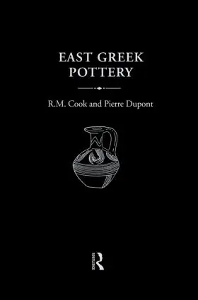 Cook / Dupont |  East Greek Pottery | Buch |  Sack Fachmedien