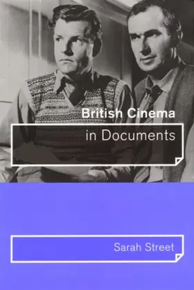 Street | British Cinema in Documents | Buch | 978-0-415-16801-4 | sack.de