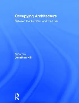 Hill | Occupying Architecture | Buch | 978-0-415-16815-1 | www2.sack.de
