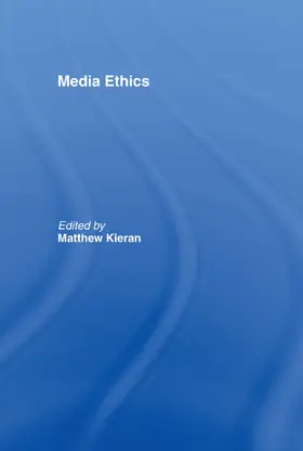 Kieran |  Media Ethics | Buch |  Sack Fachmedien