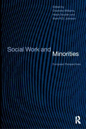 Mark / Soydan / Williams | Social Work and Minorities | Buch | 978-0-415-16963-9 | www2.sack.de